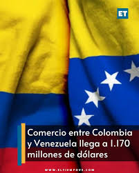 Comercio bilateral entre Colombia y Venezuela superaría los US$1.600 millones en 2026